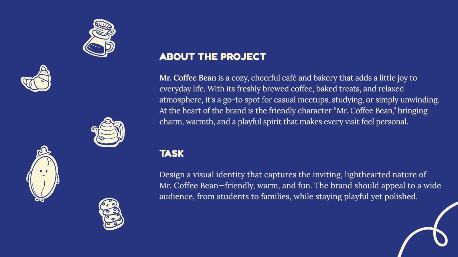 Mr. Coffee Bean: Building a Café's Personality Before It Opens Its Doors